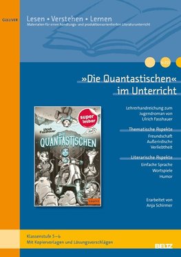 »Die Quantastischen« im Unterricht