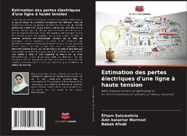 Estimation des pertes électriques d'une ligne à haute tension