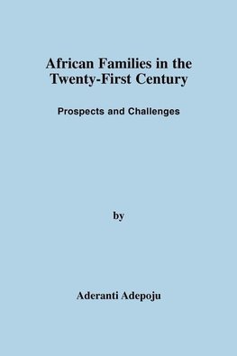 African Families in the Twenty-First Century