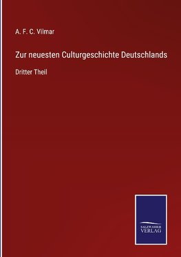 Zur neuesten Culturgeschichte Deutschlands