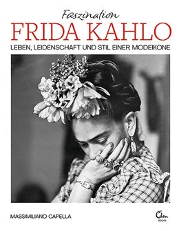 Faszination Frida Kahlo