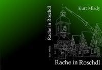 Rache in Roschdl