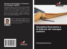 Disciplina finanziaria e di bilancio dei manager pubblici