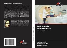 Endodonzia demistificata