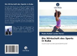 Die Wirtschaft des Sports in Kuba