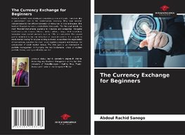 The Currency Exchange for Beginners