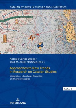 Approaches to New Trends in Research on Catalan Studies