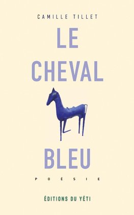 Le cheval bleu