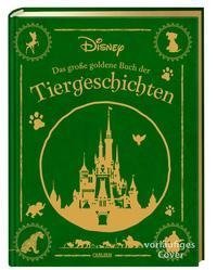 Disney: Das große goldene Buch der Tiergeschichten