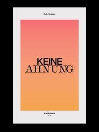 Keine Ahnung