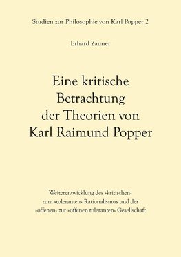 Eine kritische Betrachtung der Theorien von Karl Raimund Popper