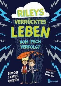 Rileys verrücktes Leben - vom Pech verfolgt