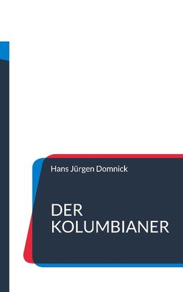 Der Kolumbianer