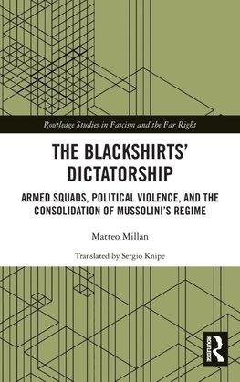 The Blackshirts' Dictatorship