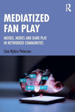 Mediatized Fan Play