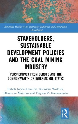 Stakeholders, Sustainable Development Policies and the Coal Mining Industry