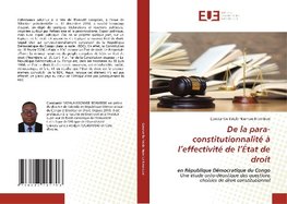 De la para-constitutionnalité à l'effectivité de l'État de droit