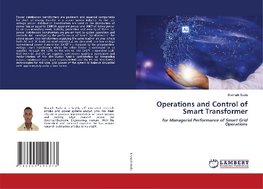 Operations and Control of Smart Transformer