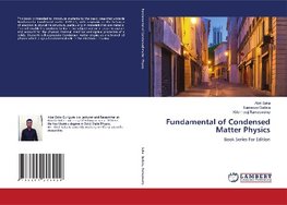 Fundamental of Condensed Matter Physics