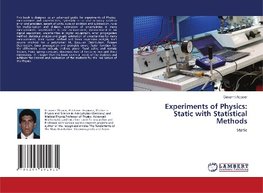 Experiments of Physics: Static with Statistical Methods