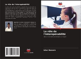 Le rôle de l'interopérabilité