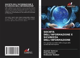 SOCIETÀ DELL'INFORMAZIONE E SICUREZZA DELL'INFORMAZIONE