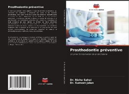 Prosthodontie préventive