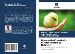 Newcastle-Krankheit-Virusinfektion bei Hühnern