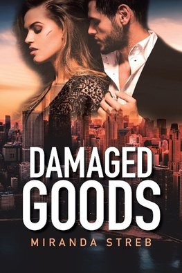 Damaged Goods