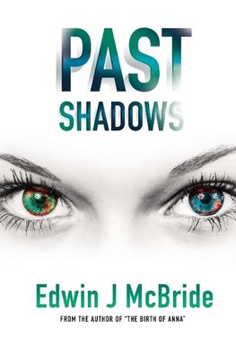 PAST SHADOWS