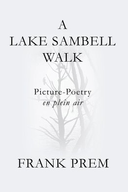 A Lake Sambell Walk