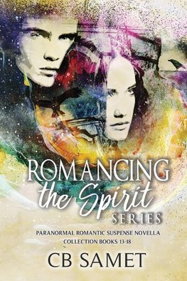 Romancing the Spirit Series