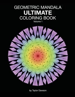 Ultimate Geometric Mandala Coloring Book