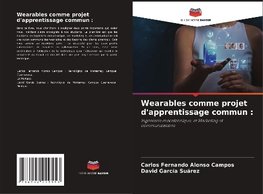 Wearables comme projet d'apprentissage commun :