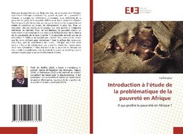 Introduction à l'étude de la problématique de la pauvreté en Afrique