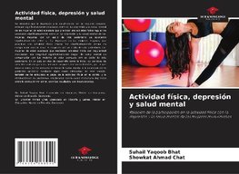 Actividad física, depresión y salud mental