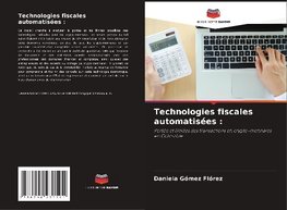 Technologies fiscales automatisées :