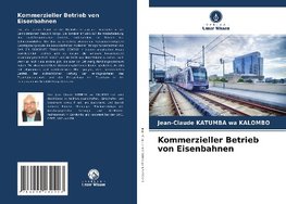 Kommerzieller Betrieb von Eisenbahnen