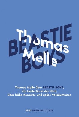 Thomas Melle über Beastie Boys, die beste Band der Welt, über frühe Konzerte und späte Versäumnisse