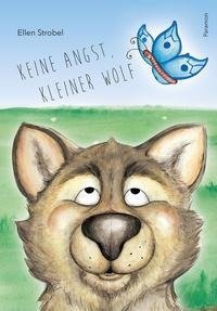 Keine Angst, kleiner Wolf