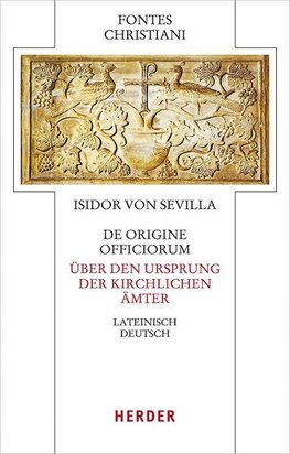 De origine officiorum - Über den Ursprung der kirchlichen Ämter