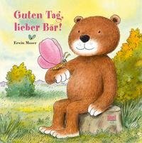 Guten Tag, lieber Bär!