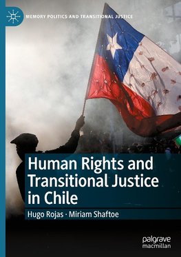 Human Rights and Transitional Justice in Chile