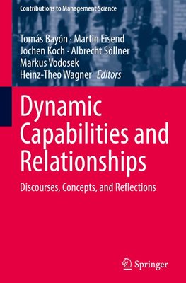 Dynamic Capabilities and Relationships