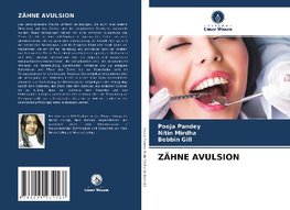 ZÄHNE AVULSION