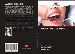 AVULSION DES DENTS