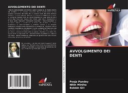 AVVOLGIMENTO DEI DENTI