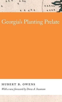 Georgia's Planting Prelate