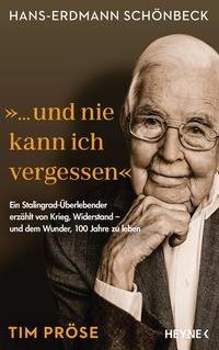 Hans-Erdmann Schönbeck: "... und nie kann ich vergessen"