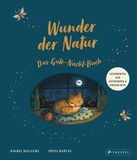 Wunder der Natur. Das Gute-Nacht-Buch